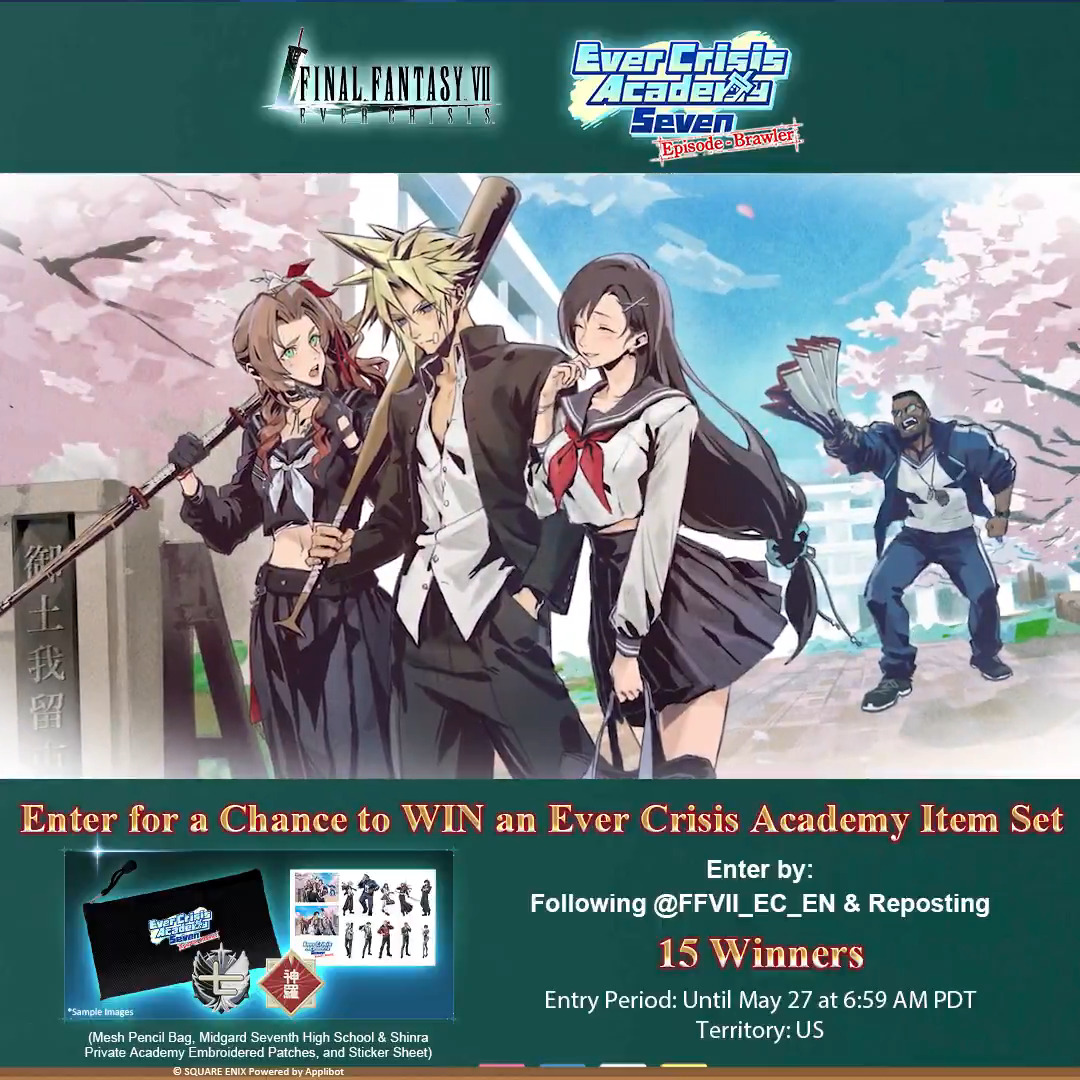 Are you top of the class? Enter the #FF7EC Ever Crisis Academy Seven: Episode – Brawler Event Raffle! Only 15 will pass and receive an Ever Crisis Academy item set. Follow & repost this post by May 27 at 6:59 AM PDT. Official Rules: #FF7EverCrisis #FF7