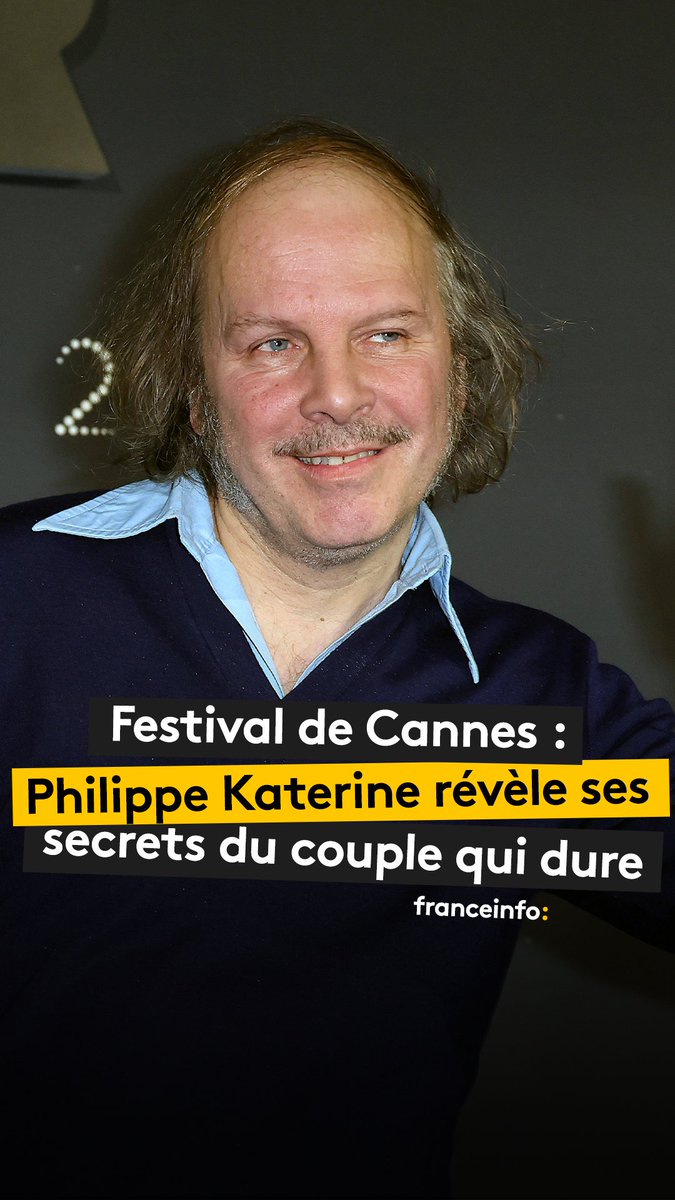 🎬 Festival de Cannes : "Quand il n'y a plus de rires, il n'y a plus de vie de couple..." Philippe Katerine nous révèle ses secrets de l'amour qui dure.