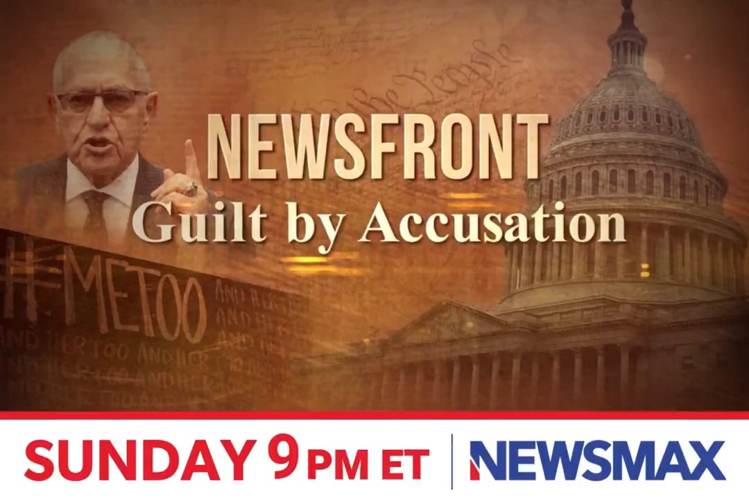 PREMIERE: Famed attorney Alan Dershowitz was accused of a crime he didn’t commit by one of Jeffrey Epstein’s victims. But in the court of public opinion, truth and justice don’t exist. Now, Dershowitz tells his story. Don't miss "Guilt by Accusation" Sunday at 9 PM ET, only on NEWSMAX. More: