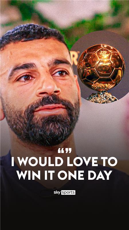 "I would love to win it one day." Mo Salah on his hopes of winning the Ballon d'Or 🏆