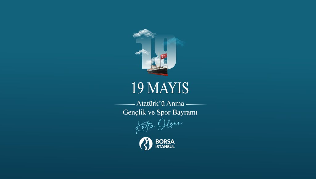 Vatanımız için canlarını feda eden aziz şehitlerimizi rahmet, minnet ve saygıyla anıyoruz. 19 Mayıs Atatürk'ü Anma, Gençlik ve Spor Bayramı kutlu olsun. #19Mayıs #GençlikBayramı #19Mayıs1919 #borsaistanbul #TürkiyeYüzyılı