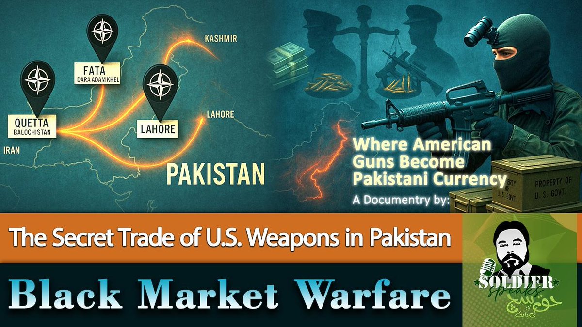 The Black Market Warfare || The Secret Trade of U.S. Weapons in Pakistan || CIA-ISI Legacy