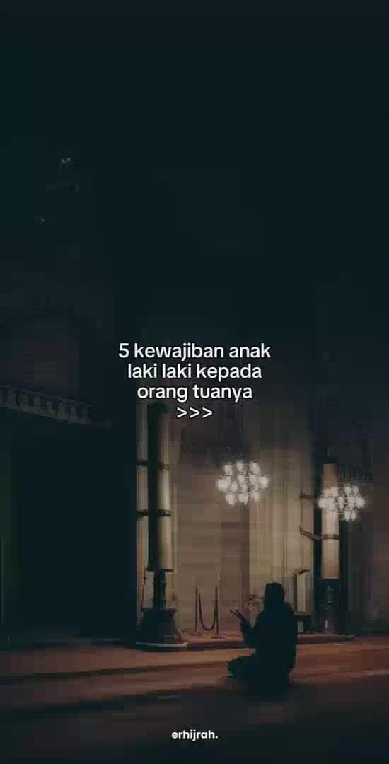 5 kewajiban anak laki-laki dalam keluarganya. Assalaamu’alaikum, X-verse. Semangat pagi, sehat ‘afiyah. Semoga rizqi melimpah dalam berkah. Happy Itsnin hari kedua di pekan ini, Lelaki sholeh andalan keluarga dicurahkan rahmat Ilahi.
