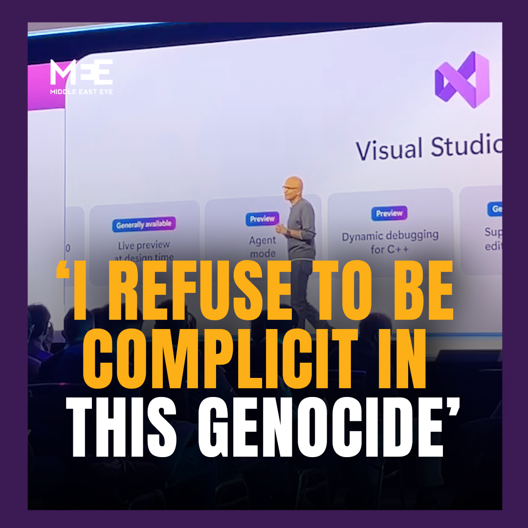 “How about you show them how Microsoft is killing Palestinians?” Joe Lopez, a Microsoft employee and member of the No Azure for Apartheid movement, disrupted a keynote speech by the company’s CEO, Satya Nadella, during the tech giant’s Build 2025 conference in Seattle on Monday