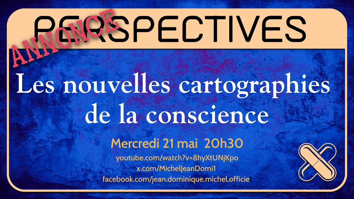 Quand le présent devient trop bas et lourd (et pèse comme un couvercle...), il n'en est que plus essentiel de prendre du recul et de la hauteur ! Les recherches en cours sur les nouvelles cartographies de la conscience sont non seulement passionnantes mais aussi sacrément inspirantes - pour un ensemble de raisons que je développerai demain dans cette émission ! En direct demain mercredi 21 mai à 20h30 sur :