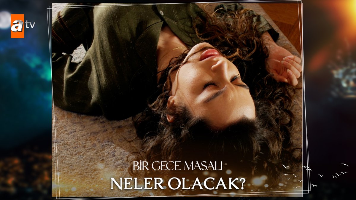 “Allah’ım ben ne yaptım?” #BirGeceMasalı ✨ atv