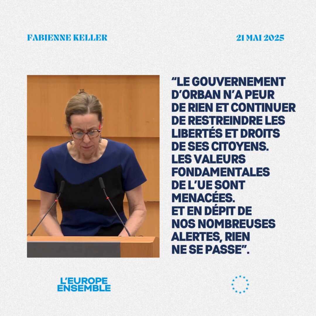 « La Hongrie bénéficie toujours de son droit de veto et droit de vote au Conseil. Qu’attendons nous pour avancer sur la mise en œuvre des sanctions prévues par les traités ? Qu’attendons-nous pour enfin suspendre leur droit de vote ? La Commission et le Conseil doivent prendre courage et agir » — Fabienne Keller