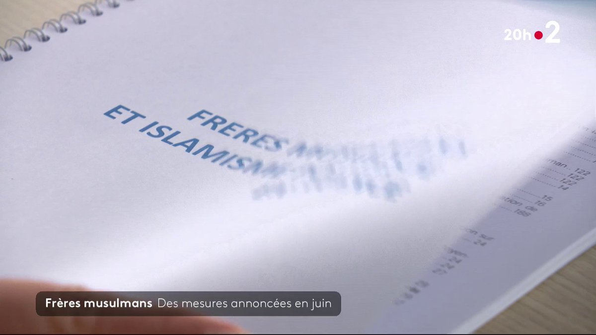 🇫🇷☪ Selon un rapport choc sur les Frères musulmans, cet islamisme infuse tous les pans de la société Emmanuel Macron estime qu’il s’agit d’une menace pour la cohésion nationale. #JT20h