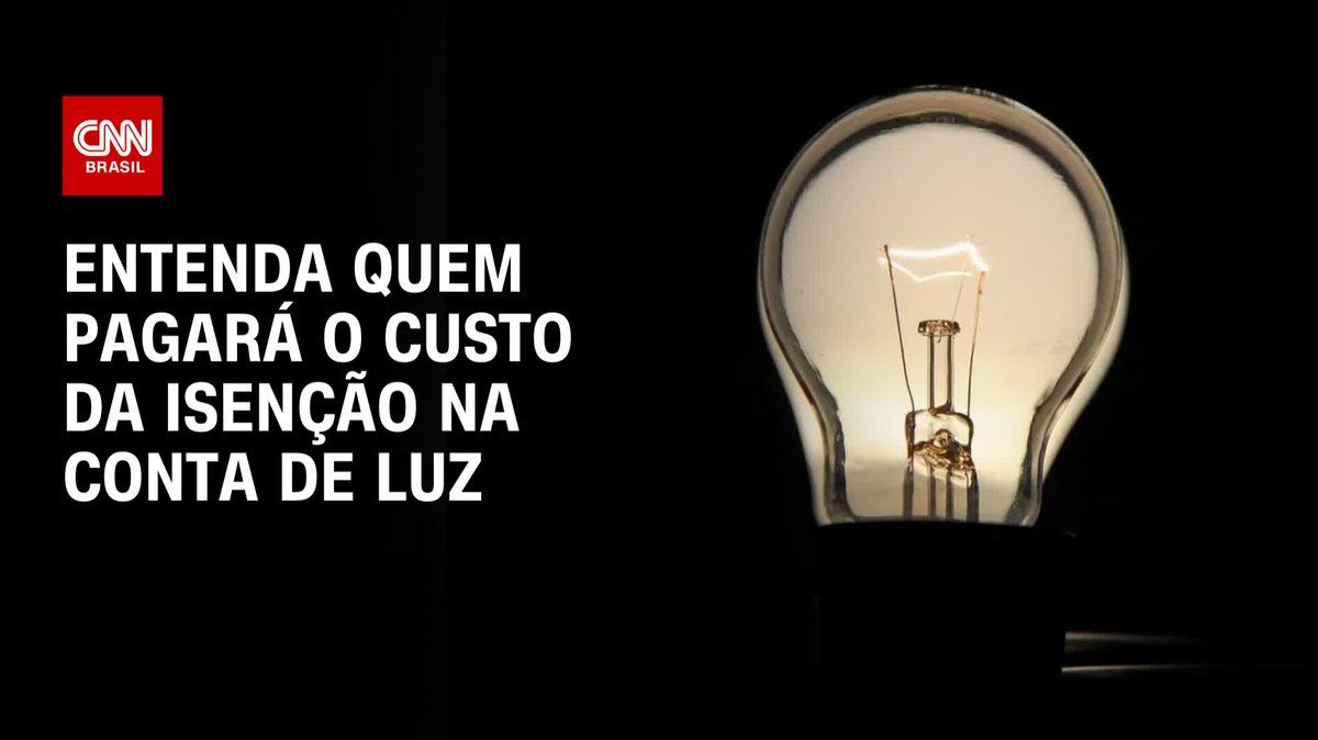 Estudo: Classe média pagará isenção na conta de luz; assista #CNNBrasil360