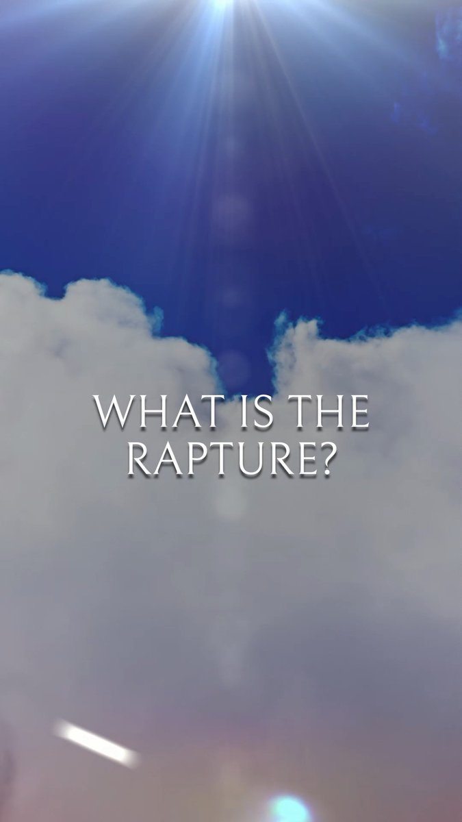 What is the Rapture??