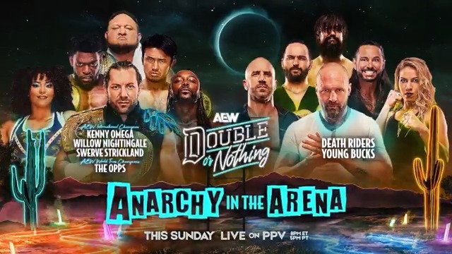 ANARCHY IN THE ARENA Kenny Omega, @SwerveConfident, @WillowWrestles, Samoa Joe, “The MONSTAR” Will Hobbs + @K_Shibata battle Jon Moxley, Marina Shafir, @YoungBucks, Swiss + YUTA in AEW's most chaotic match LIVE at #AEWDoN on PPV, THIS SUNDAY 5/25!