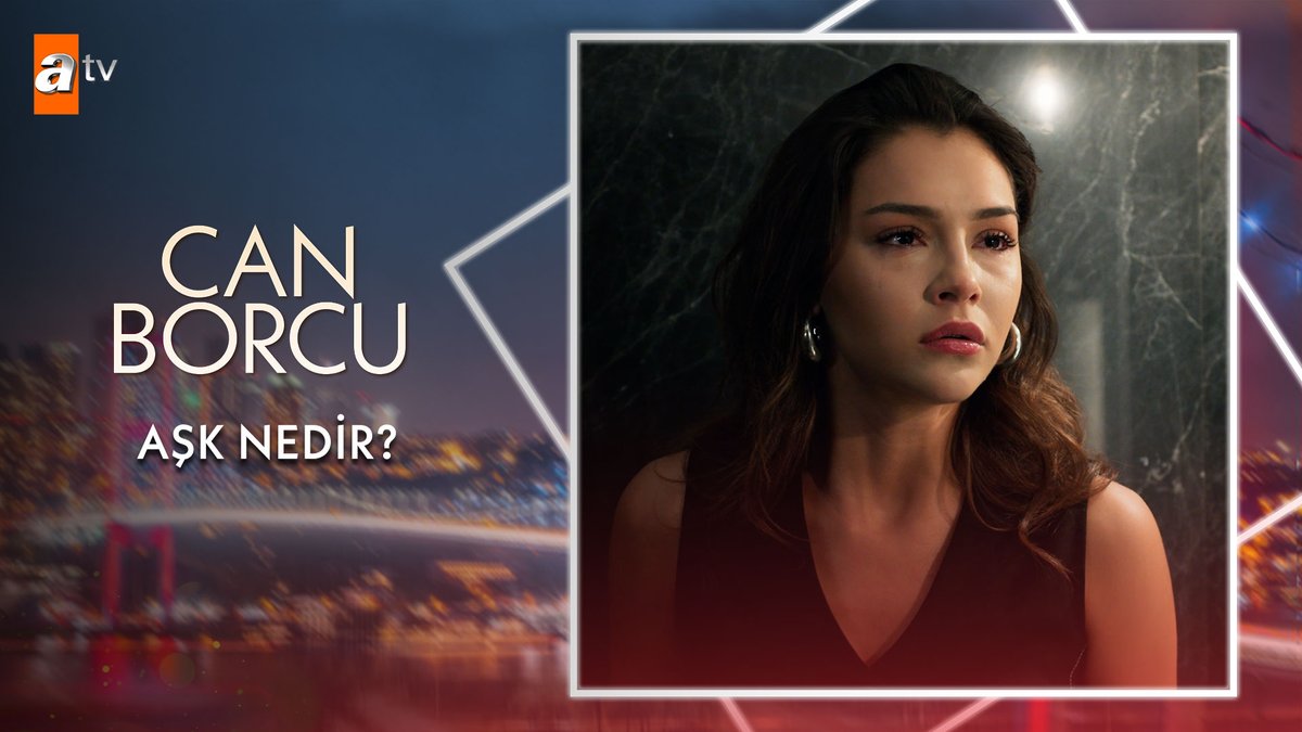 “Sen benim aşk konusunda tavsiye alacağım son insan bile değilsin!” #CanBorcu ⚖️ atv
