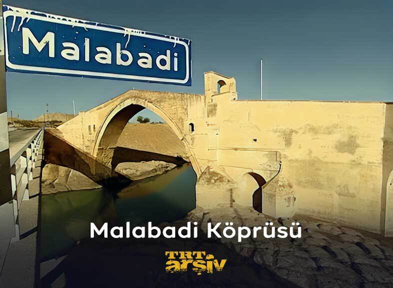 Malabadi Köprüsü'nü duymuş olabilirsiniz, hatta görmüş bile olabilirsiniz ama hikâyesini böyle dinlemediğinize eminiz. 🔗