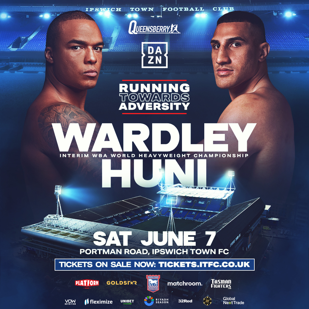 💥 Coming up on 7 June! 💥 Fabio Wardley against Justis Huni at Portman Road. 🥊🏟️ Queensberry Promotions | #WardleyHuni | DAZN Boxing