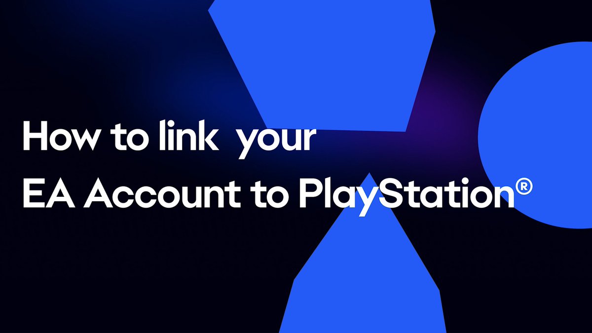 If you plan on playing our games on PlayStation, follow these steps to link an EA Account to your console.