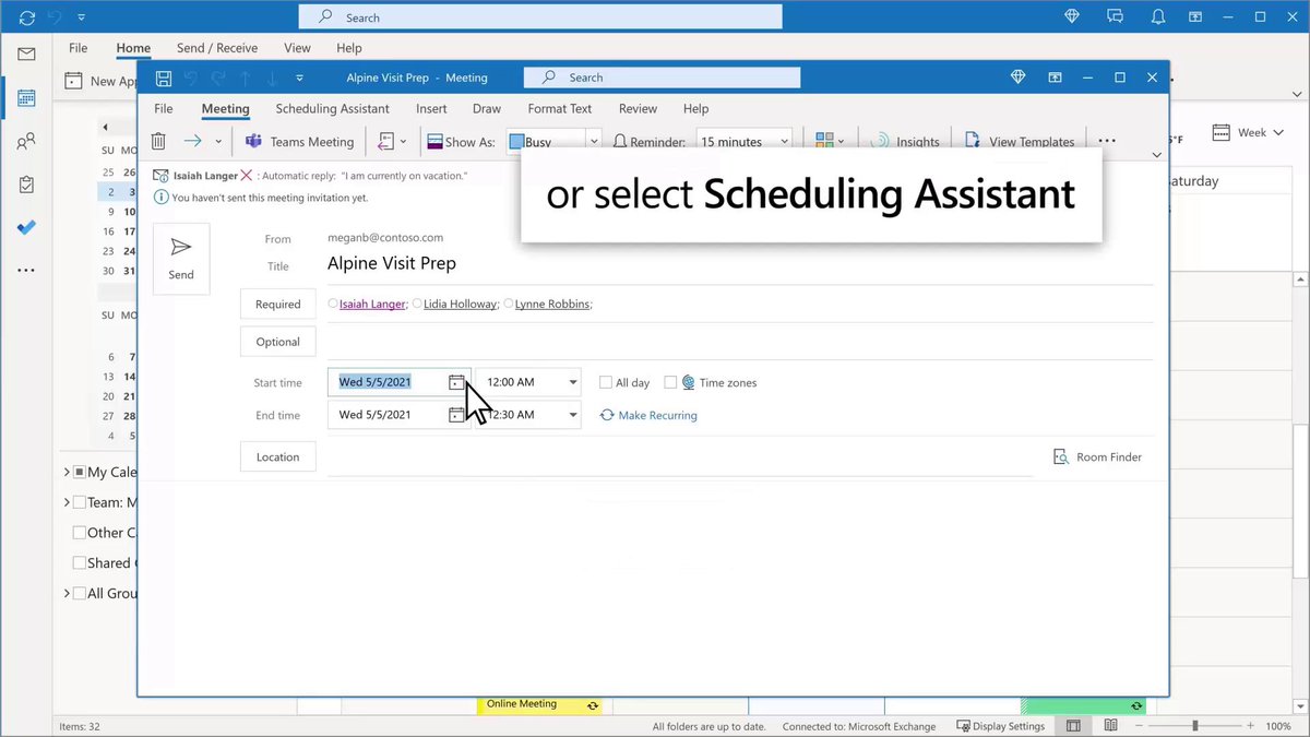 Find a meeting time 🕜 that works for everyone. Try scheduling assistant in Microsoft Outlook: