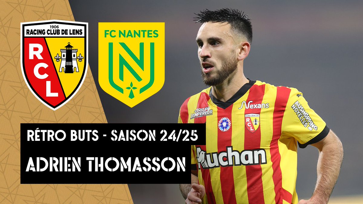 Coup d'œil dans le #Rétro𝙑𝙞𝙨𝙚𝙪𝙧𝙨 👀 Au terme d'un scénario renversant, Adrien Thomasson a offert la victoire aux Sang et Or dans le temps additionnel face au FC Nantes (3-2) à Bollaert-Delelis ! #FiersDEtreLensois