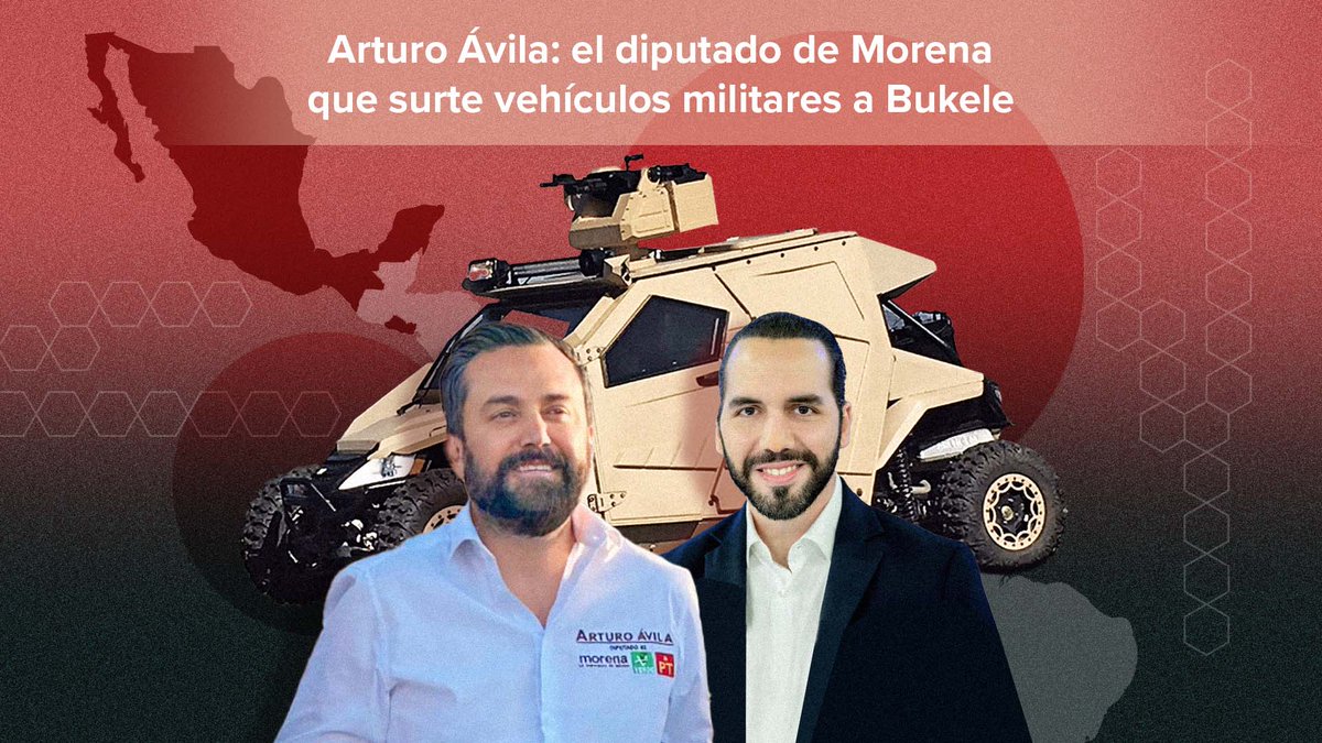 🔴 #ExclusivaMCCI Una empresa fundada por el vocero de Morena, Arturo Ávila., ha surtido vehículos militares al gobierno de El Salvador presidido por Nayib Bukele. Ávila es el diputado que reconoció poseer una residencia en San Diego valuada en 4.8 millones de dólares 🧵