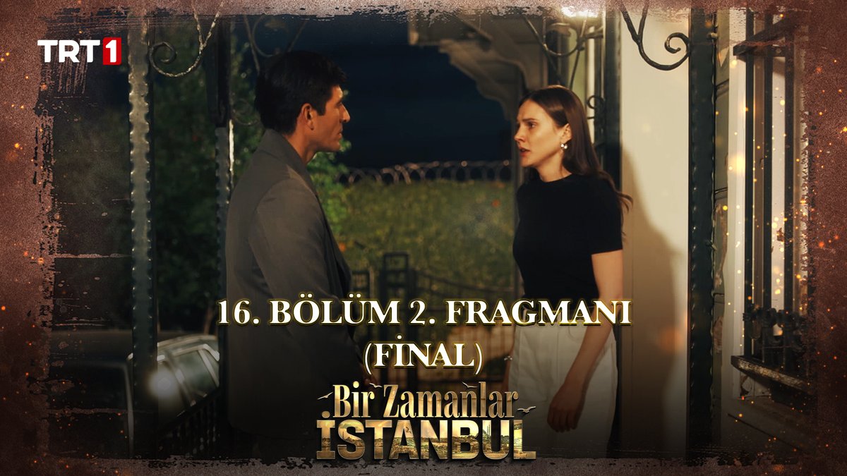 “Ben bunca zamandır bir hayale mi aşıktım?" Bir Zamanlar İstanbul 16. bölüm (Final) 2. fragmanı yayında. 📻 #BirZamanlarİstanbul final bölümü ile cuma günü saat 20.00’de #TRT1’de. TRT 1
