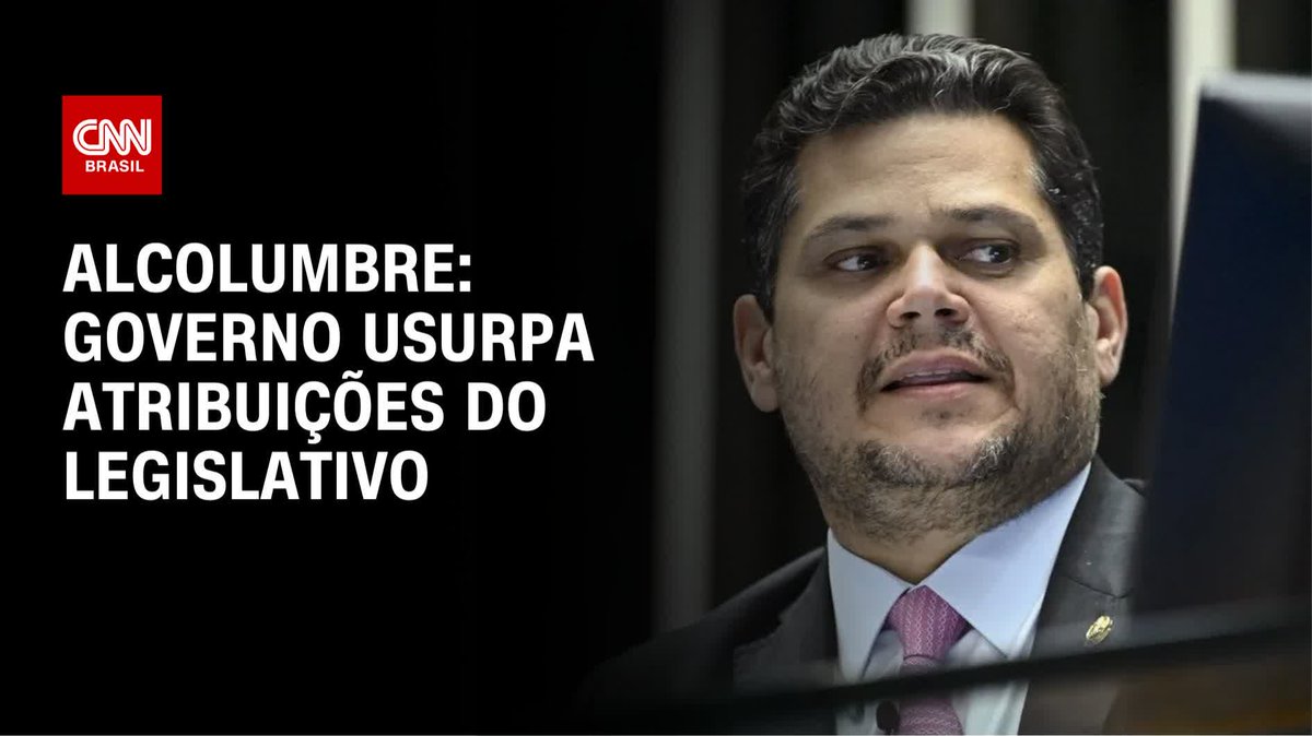 CNN: Alcolumbre: Governo usurpa atribuições do Legislativo; Batoré só viu agora??