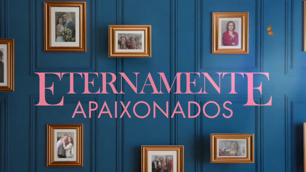 1º Teaser de "Eternamente Apaixonados". #EternamenteApaixonados