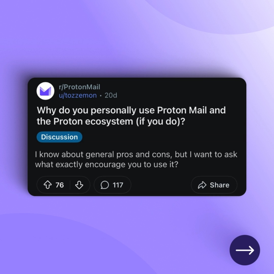 Why do YOU use Proton Mail? See some awesome answers below 👇