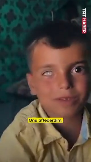 - "Gözünü kaybetmene sebep olan kişi sana gelip ‘beni affet’ dese, ne yaparsın?" - "Onu affederdim." Gazze’deki zulme rağmen yüreği tertemiz bir çocuk...