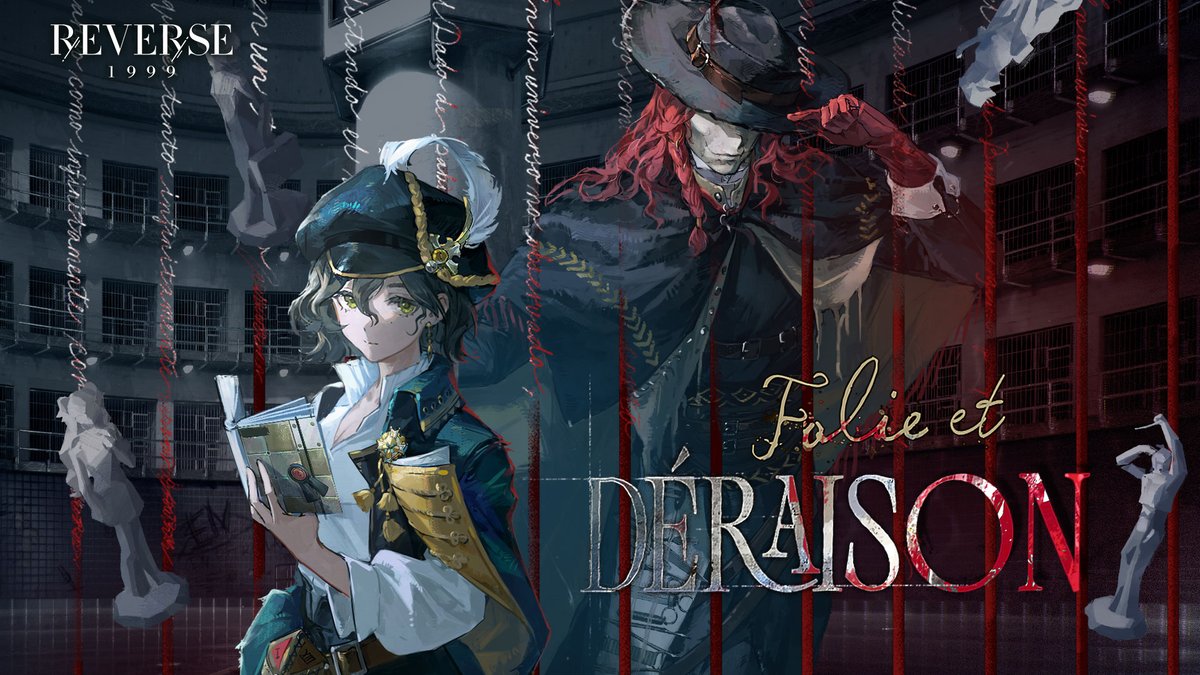 Version 2.6 EP - "Folie et Déraison" | Reverse: 1999 An incomprehensible novel. A spirit born from a dream. A nameless courage, a meaningless act. A reflection of darkness, a fractured infinity. HD: #Reverse1999Ver2ꓸ6 #FolieetDéraison