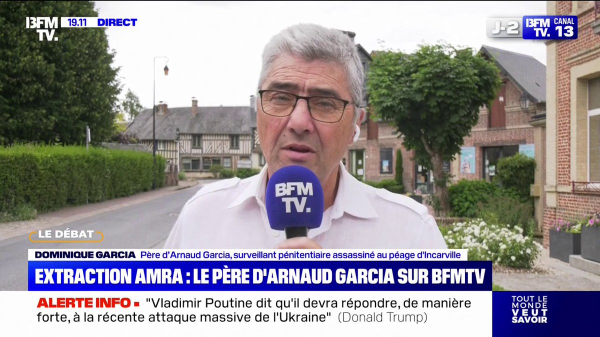 "Je suis totalement outré par ce genre d'extraction" Dominique Garcia, père d'Arnaud Garcia assassiné au péage d'Incarville, s'exprime sur l'extraction de Mohamed Amra