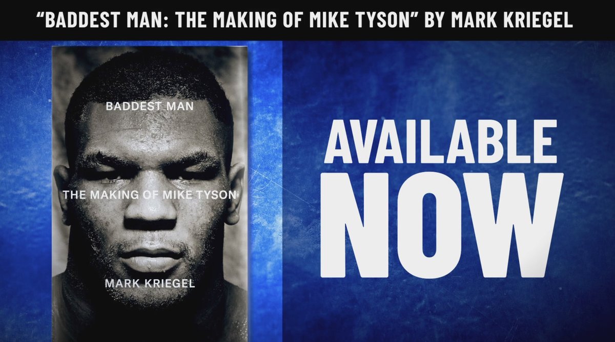 "Baddest Man: The Making of Mike Tyson" is available NOW! 🥊 Mark Kriegel Mike Tyson