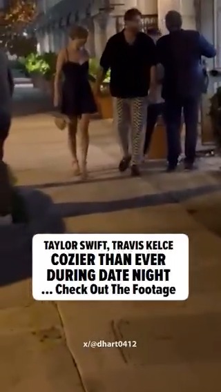 Awwww 💕 Here's a glimpse of #TaylorSwift and #TravisKelce's date night! Details on their outing: 🎥: x/dhart0412