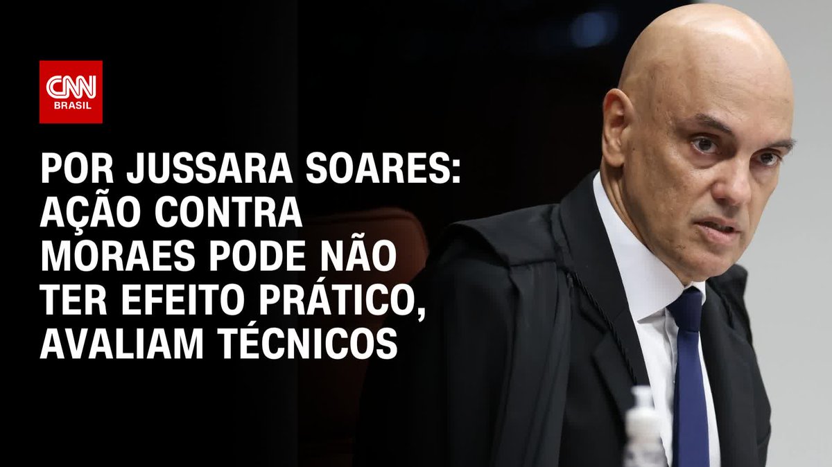 Por Jussara Soares → Técnicos avaliam que ação contra Moraes não terá efeito; assista #CNNPrimeTime