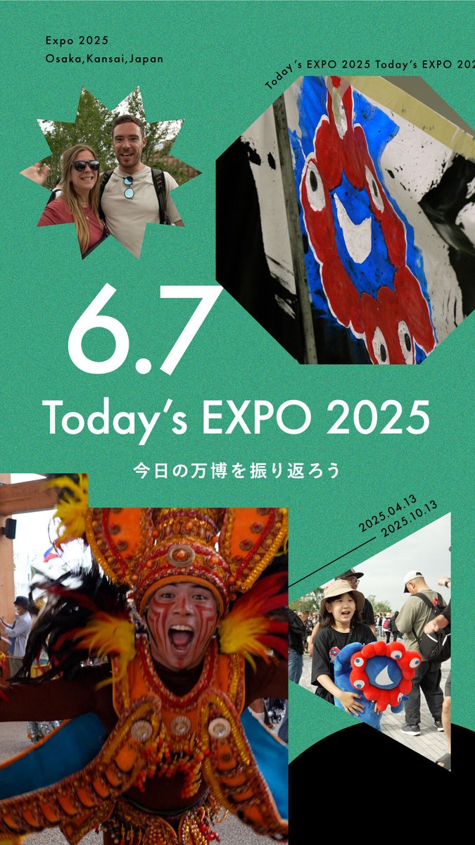 🌟Today’s #EXPO2025 -06.07-🌟 #大阪・関西万博 での1日を振り返り😊 みなさんの活気が溢れる1日でした🔥 #きたぞ万博 #HelloEXPO2025