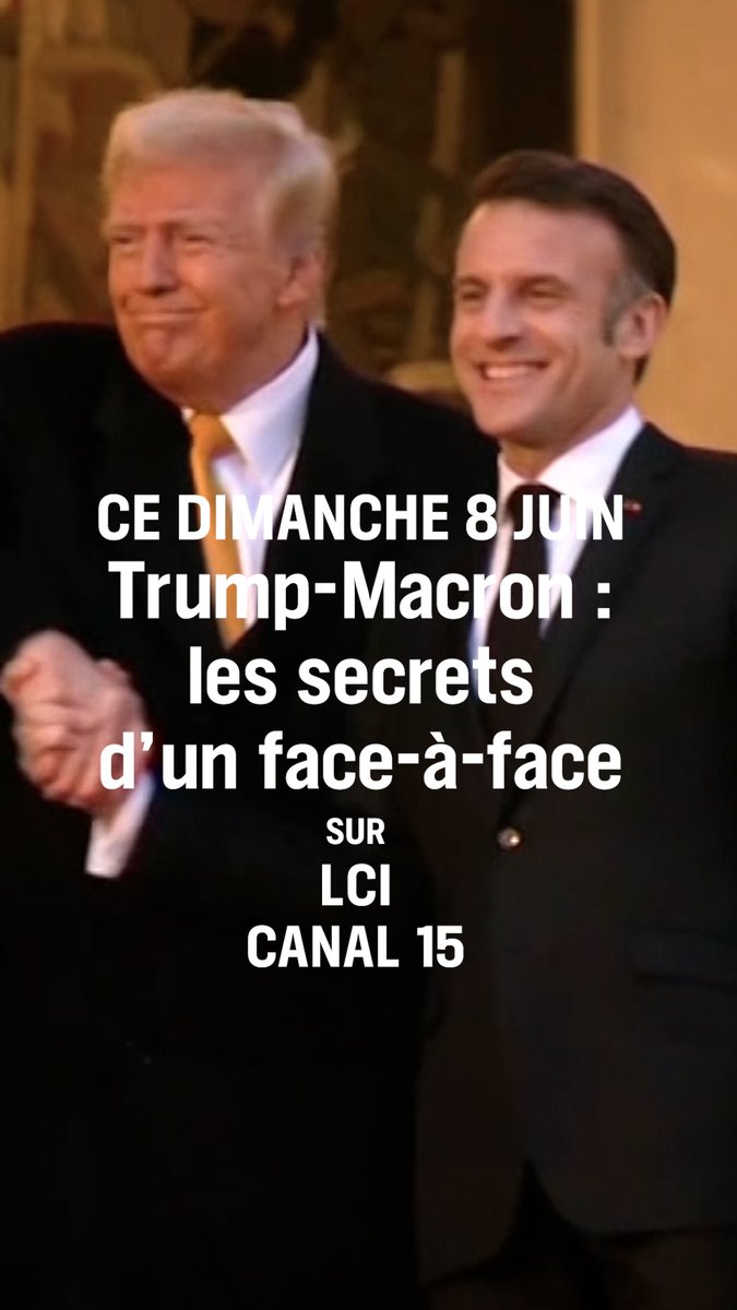 โฐ ร 21h ce dimanche 8 juin sur LCI ๐ Dรฉsormais sur le canal 1๏ธโฃ5๏ธโฃ โถ๏ธ "Trump-Macron : les secrets d'un face-ร -face" ๐ฅ Un documentaire exclusif signรฉ Hรฉlรจne Bonnet (Hรฉlรจne Bonnet) & รlodie Duboscq cc Grรฉgory Philipps ๐ Teaser
