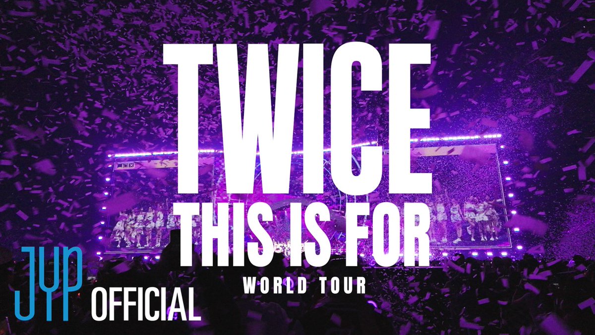 TWICE <THIS IS FOR> WORLD TOUR ❤YouTube: 💚NAVER TV: 4⃣[THIS IS FOR] Pre-Save &amp; Pre-Order4⃣ #TWICE #트와이스 #THISISFOR #TWICE_THISISFOR_WORLD_TOUR