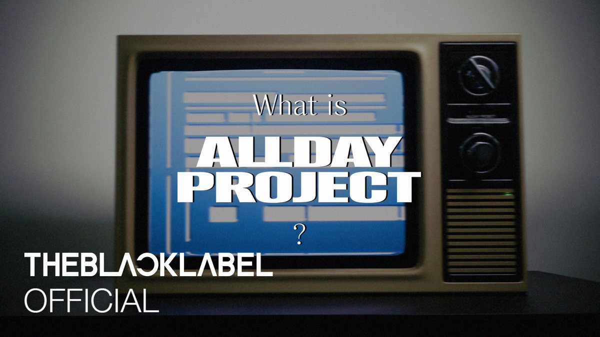 What is ALLDAY PROJECT? 🔗 #ALLDAYPROJECT #ADP #올데이프로젝트 #THEBLACKLABEL #더블랙레이블