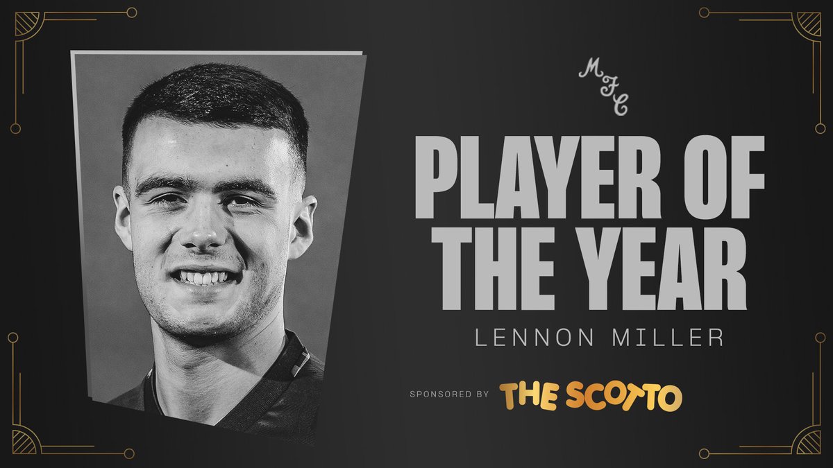 🏆 MFC Player of the Year, Young Player of the Year and Coaches' Player of the Year ✒️ SFWA Young Player of the Year 🗳️ PFA Young Player of the Year 👨‍✈️ MFC's youngest-ever captain 🏴󠁧󠁢󠁳󠁣󠁴󠁿 International debut Destined for the top.