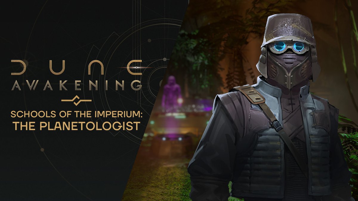 Schooled in all manners of survival, there's no place out of reach for Planetologists. Learn more about the Planetologist in our fifth and final Schools of the Imperium showcase. #DuneAwakening