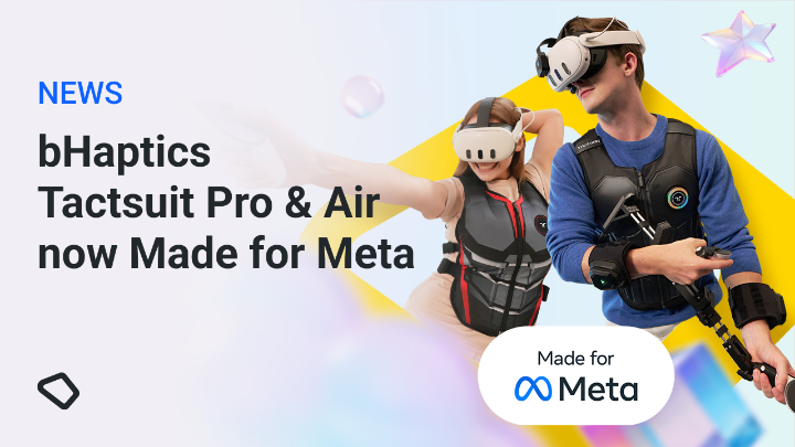🎉We did it again! Our TactSuit Pro and TactSuit Air are not only #bHapticsReady, but they're now #MadeForMeta! Learn more about our full range of products here: ☺️