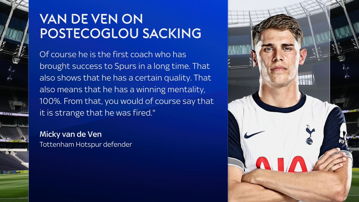 🤔 "It is strange that he was fired" Micky van de Ven has had some strong words on the sacking of Spurs boss Ange Postecoglou ⚪
