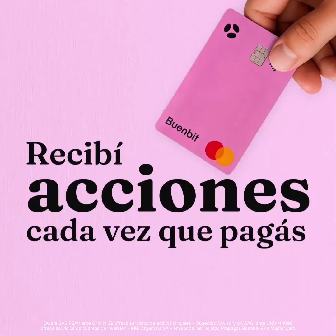 ¡Invertí en Wall Street cada vez que pagás! 😎 Ahora, con la tarjeta de Buenbit, cada vez que pagás en tus marcas favoritas te devolvemos una parte ¡como inversión! Sí, leíste bien: cuando comprás en comercios adheridos como Starbucks, McDonald’s, YPF, Shell y más, te reintegramos hasta un 2% en acciones de esas mismas empresas. Desde ahora, tu cashback es en acciones.