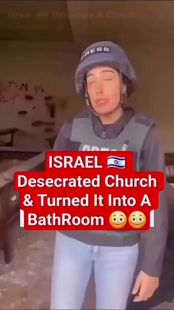 Why do you think Israelis turned a Church into a bathroom?
