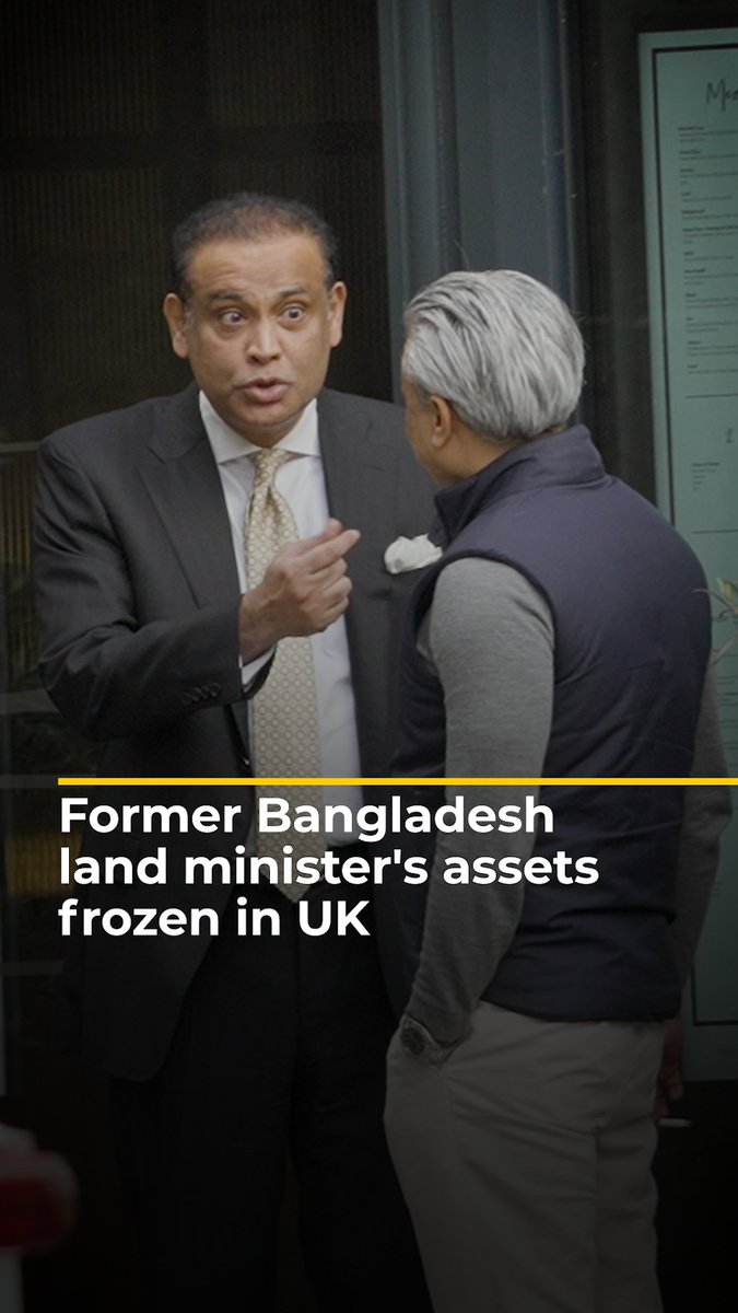 The UK's National Crime Agency has frozen properties owned by Saifuzzaman Chowdhury, Bangladesh's former land minister. A close ally of deposed Prime Minster Sheikh Hasina, Chowdhury featured in our 2024 Al Jazeera Investigations investigation, 'The Minister's Millions'.