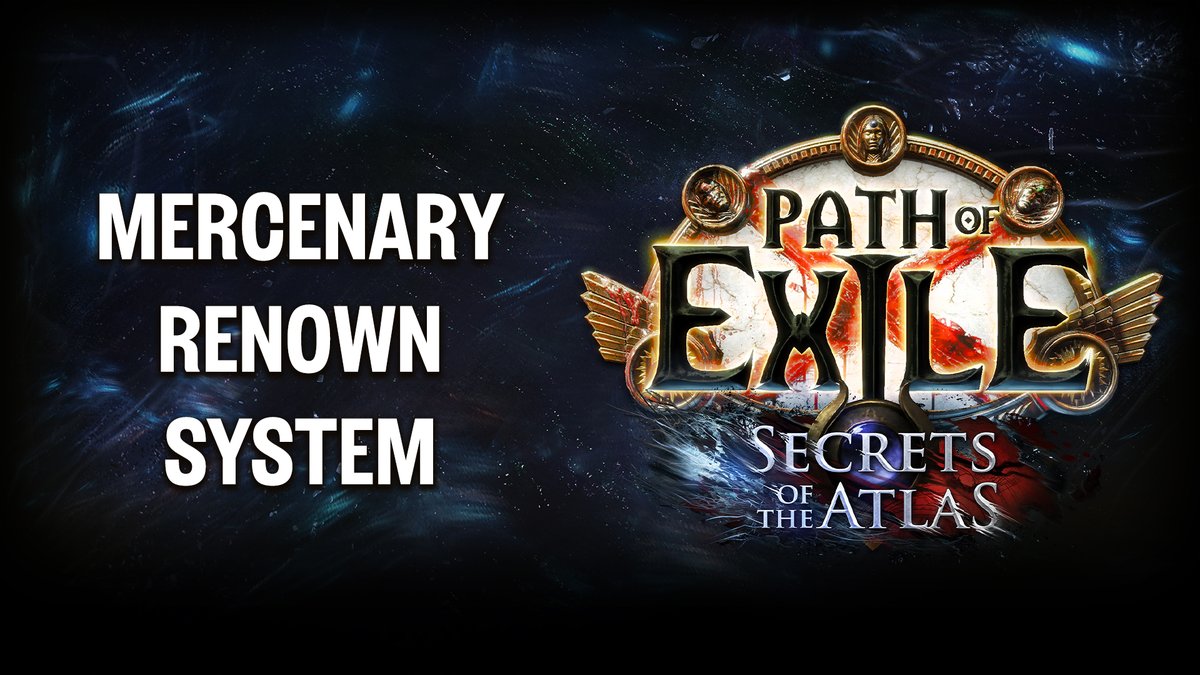 Since the Path of Exile: Secrets of the Atlas reveal last week we’ve continued to make changes to the Mercenaries league. One such change is the introduction of the Renown system. Let's check it out!