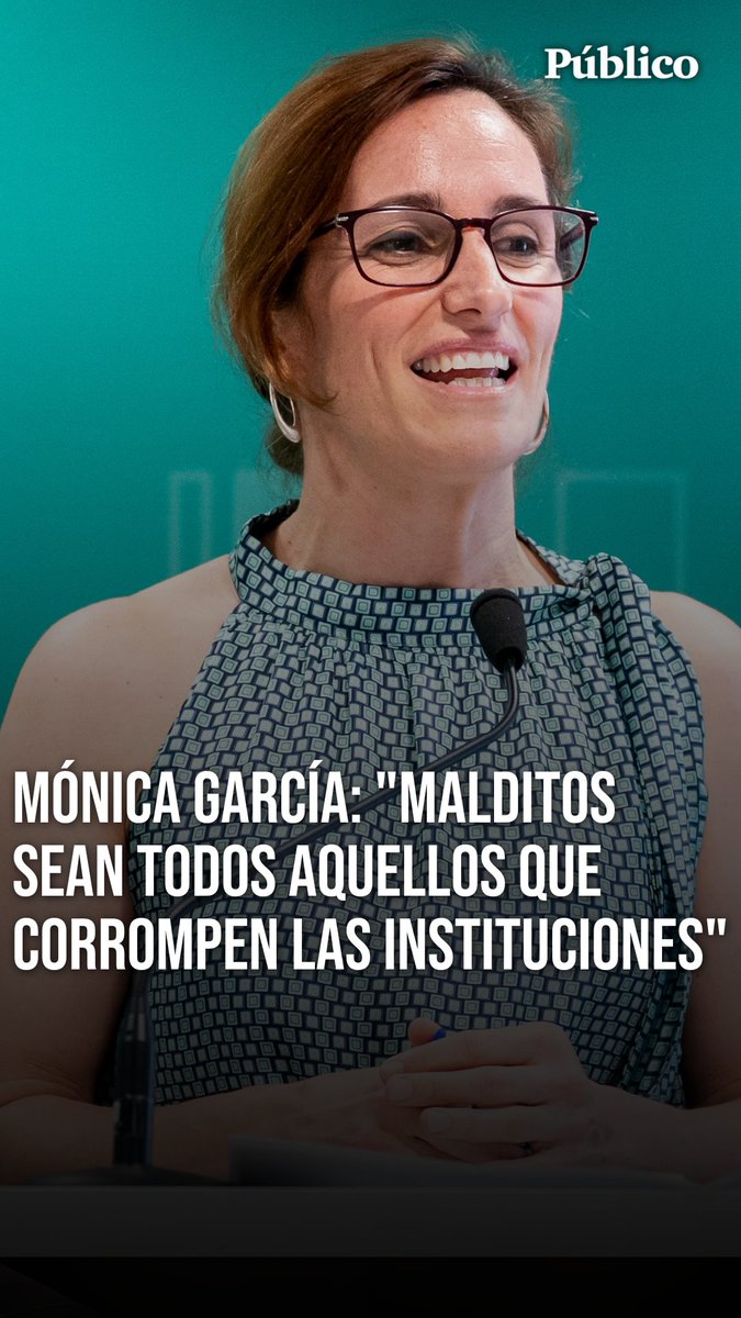 Mónica García señala la corrupción de las instituciones: "Malditos sean los Santos Cerdán, malditos sean los Koldo, malditos sean los González Amador, malditos sean los Bárcenas, malditos sean todos aquellos que corrompen las instituciones”