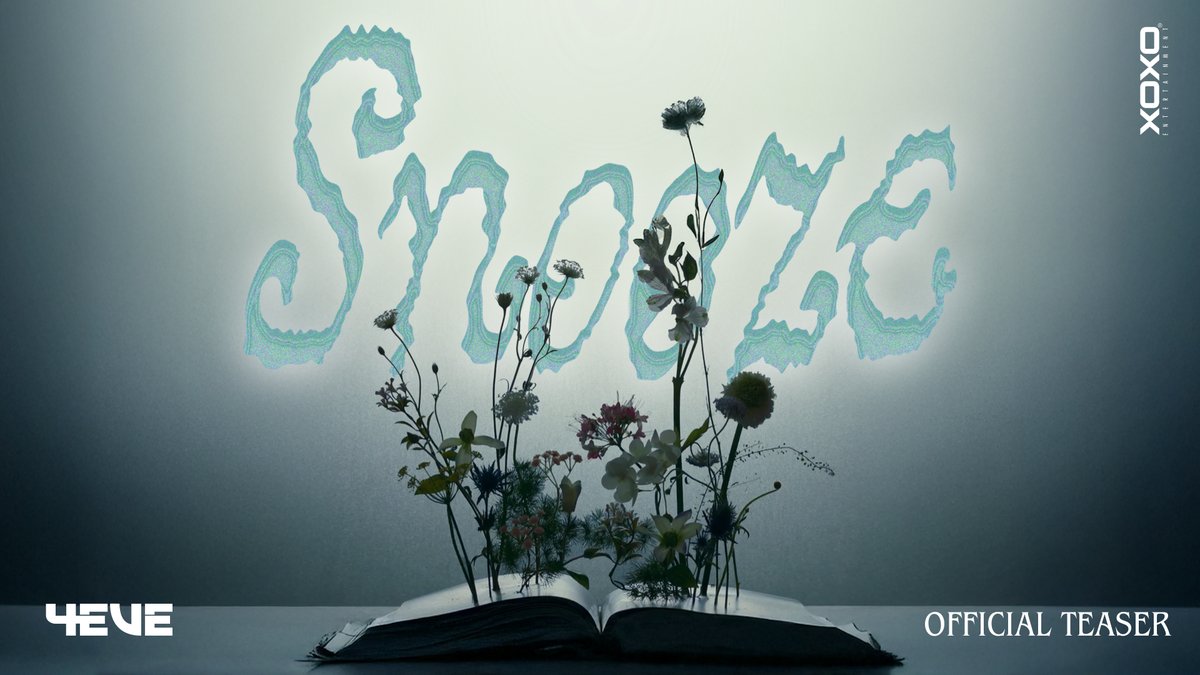 4EVE - Snooze | OFFICIAL MV TEASER ────୨ৎ──── OFFICIAL MV ⏳ JUNE 15TH, 2025 | 11 AM 🌀 YouTube : 4EVE ────୨ৎ──── ✨ 4EVE "GLOW" EP ALBUM is OUT NOW! Listen worldwide. Feel everything. #4EVEsnooze_Teaser #4EVEsnooze #GLOWwith4EVE #4EVE #XOXOentertainment