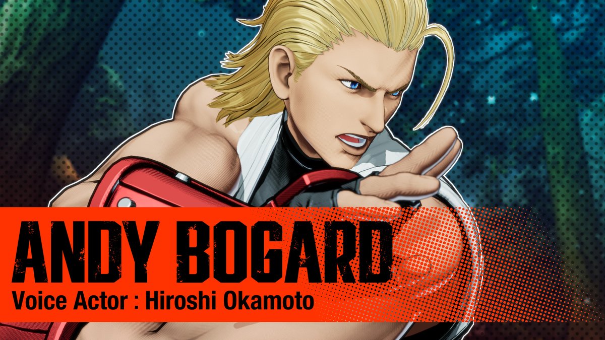 DLCキャラクター「アンディ・ボガード」 6月24日に配信👊🔥 本日、キャラクタートレーラーを公開!🐺 (VA.岡本 寛志) 配信日をお楽しみに🙌 #餓狼伝説 #CotW #アンディ・ボガード