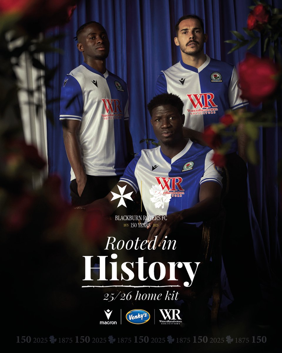 𝐑𝐨𝐨𝐭𝐞𝐝 𝐢𝐧 𝐡𝐢𝐬𝐭𝐨𝐫𝐲. 𝙈𝙖𝙙𝙚 𝙛𝙤𝙧 𝙩𝙝𝙚 𝙛𝙪𝙩𝙪𝙧𝙚. We're proud to officially present the new Blackburn Rovers 25/26 Home Kit - available to buy from 10am tomorrow morning. Macron | Watson Ramsbottom | #Rovers 🔵⚪️