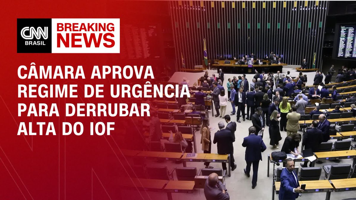 Câmara aprova urgência da derrubada da alta do IOF; assista #CNNPrimeTime