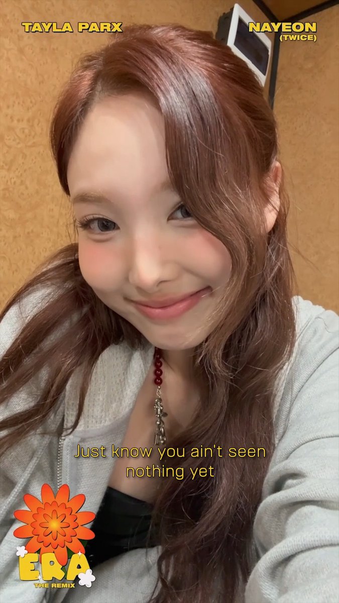 NAYEON &amp; TAYLA PARX FOR 'ERA' REMIX